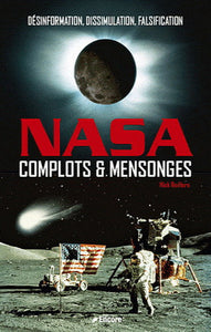 REDFERN, Nick: NASA complots et mensonges