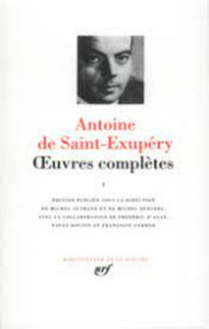 SAINT-EXUPÉRY, Antoine de: Oeuvres complètes (2 volumes) - Bibliothèque de la Pléiade
