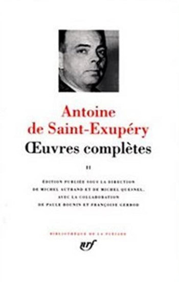 SAINT-EXUPÉRY, Antoine de: Oeuvres complètes (2 volumes) - Bibliothèque de la Pléiade