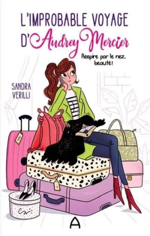 VERILLI, Sandra: L'incroyable voyage d'Audrey Mercier (3 volumes)