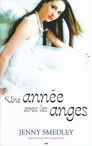 SMEDLEY, Jenny: Une année avec les anges