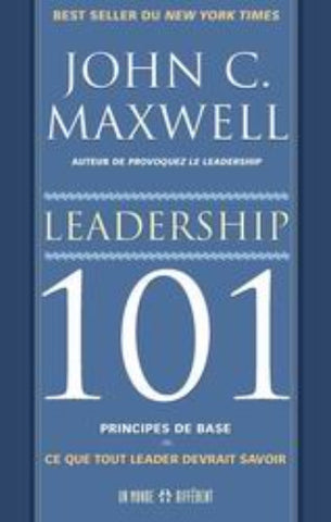 MAXWELL, John C.: Leadership 101
