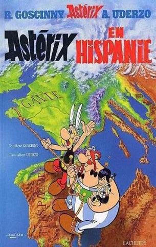 GOSSINY, RENÉ; UDERZO, Albert: Astérix  Tome 14 : Astérix en Hispanie