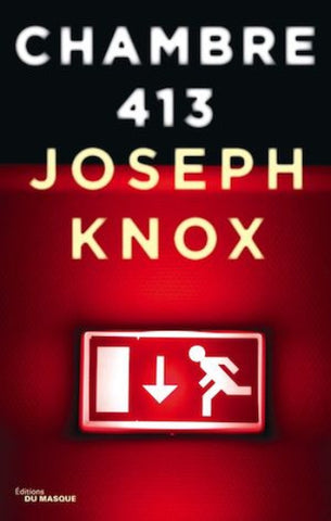 KNOX, Joseph: Chambre 413