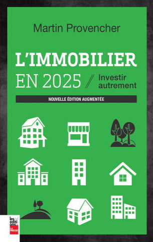PROVENCHER, Martin: Lìmmobilier en 2025
