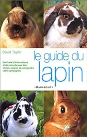TAYLOR, David: Le guide du lapin