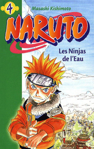 KISHIMOTO, Masashi: Naruto Tome 4 : Le ninjas de l'eau