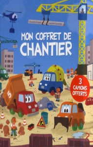 FROSTIN, Claudine; DUCRETTET, Laurent: Mes histoires de chantier (Camions non inclus)