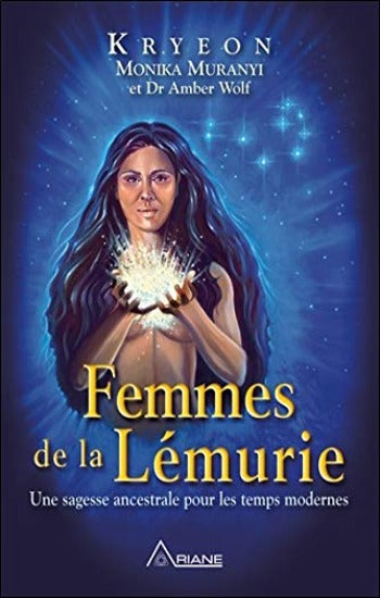 MURANYI, Monika; WOLF, Amber; KRYEON: Femmes de la Lémurie
