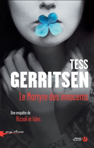 GERRITSEN, Tess: Le Martyre des innocents