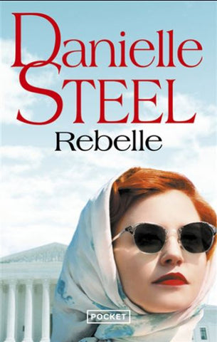 STEEL, Danielle: Rebelle