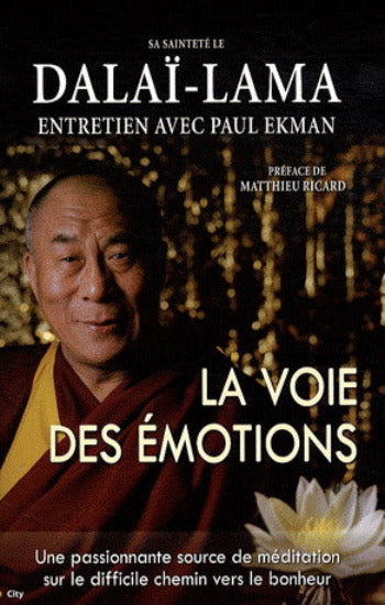 EKMAN, Paul: Dalai-Lama : La Voie Des émotions – Librairie Tourne La Page