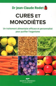 RODET, Jean-Claude: Cures et monodiètes