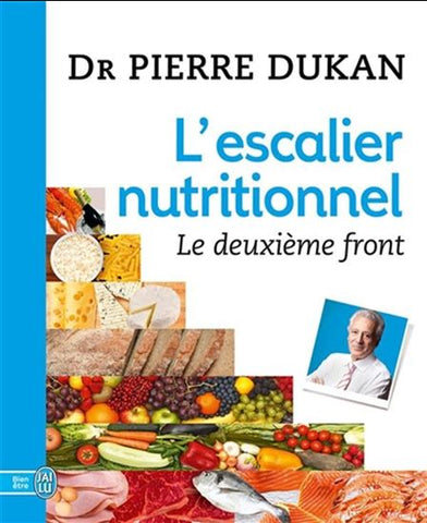DUKAN, Pierre: L'escalier nutritionnel
