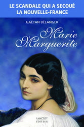 BÉLANGER, Gaétan: Marie Marguerite