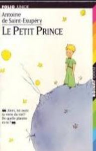 SAINT-EXUPÉRY, Antoine de: Le petit Prince