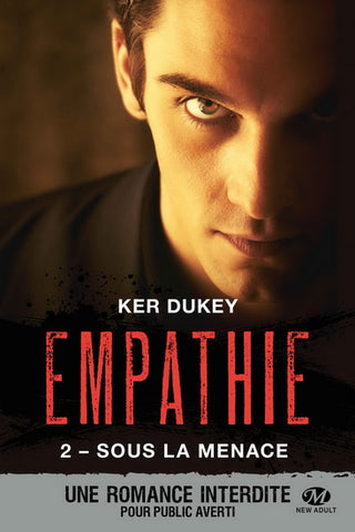DUKEY, Ker: Empathie Tome 2 : Sous la menace
