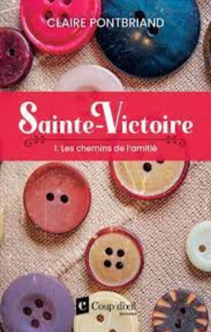 PONTBRIAND, Claire: Sainte-Victoire (2 volumes)