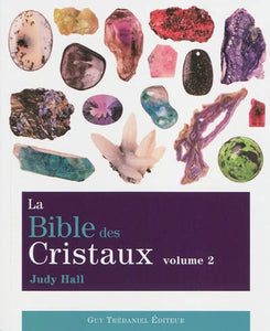 HALL, Judy: La bible des cristaux Volume 2