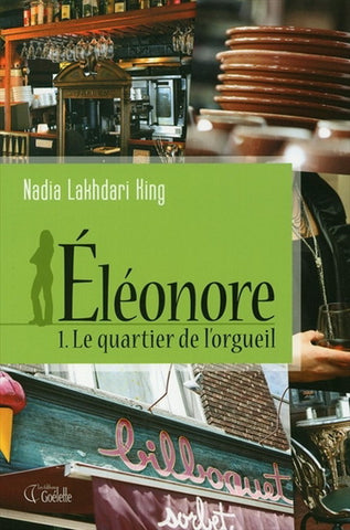 KING, Nadia Lakhdari:  Éléonore (3 volumes)