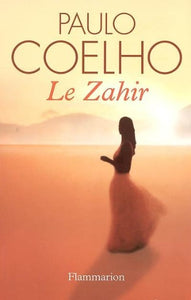 COELHO, Paulo: Le Zahir