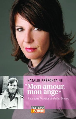 PRÉFONTAINE, Natalie: "Mon amour, mon ange"