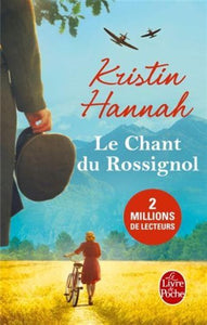 HANNAH, Kristin: Le chant du Rossignol