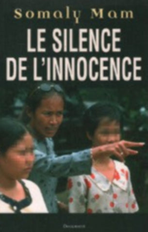 MAM, Somaly: Le silence de l'innocence