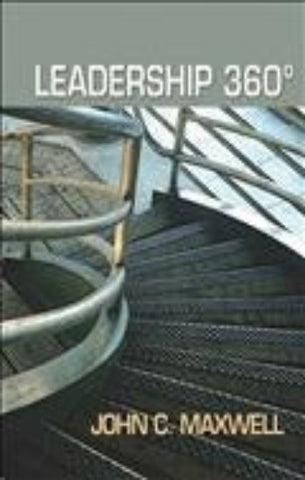 MAXWELL, John C.: Leadership 360°