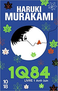 MURAKAMI, Haruki: 1Q84 (3 volumes)