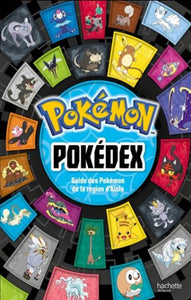 COLLECTIF: Pokémon - Pokédex : Guide des Pokémon de la région d'Alola