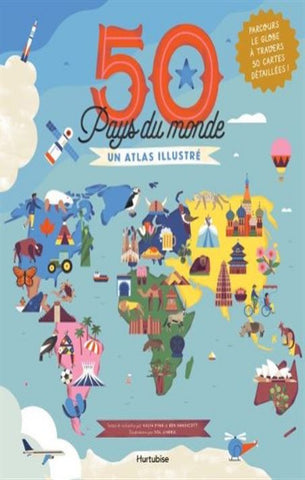 RYAN, Kalya; HANDICOTT, Ben: 50 pays du monde - Un atlas illustré