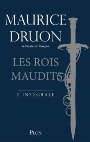 DRUON, Maurice: Les Rois maudits (L'intégrale)