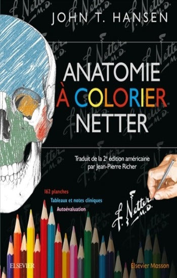 HANSEN, John T.: Anatomie à colorier - Netter