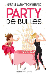 LABONTE-CHARTRAND, Martine: Party de bulles