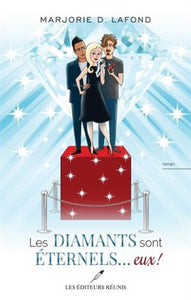 LAFOND, Marjorie D.: Les diamants sont éternels... eux!