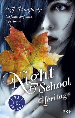 DAUGHERTY, C. J.: Night school Tome 2 : Héritage