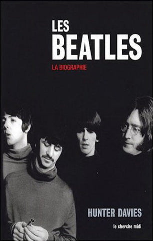 DAVIS, Hunter: Les Beatles