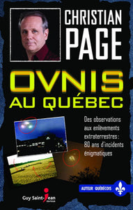 PAGE, Christian: Ovnis au Québec