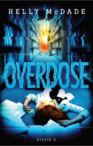 McDADE, Kelly: Overdose