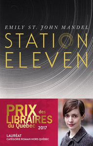 MANDEL, Emily St. John: Station Eleven