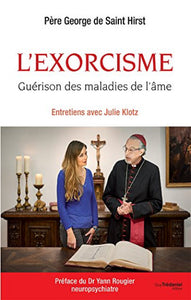 HIRST, George de Saint: L'exorcisme - Guérison de maladies de l'âme