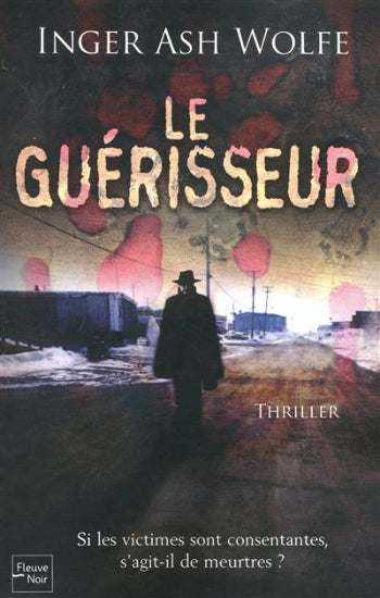 WOLFE, Inger Ash: Le guérisseur