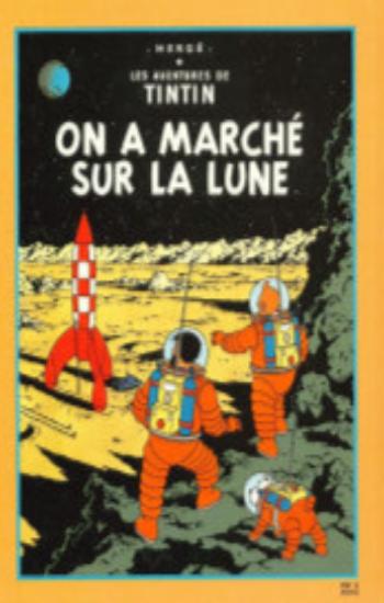 HERGÉ: Les aventures de Tintin    Objectif Lune - On a marché sur la lune (Album double)