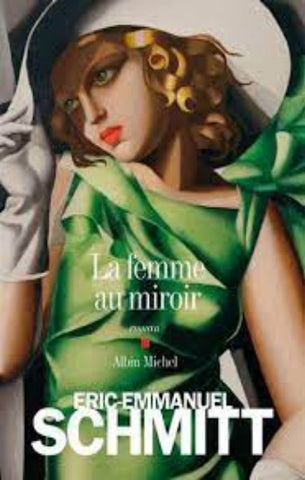 SCHMITT, Éric-Emmanuel: La femme au miroir