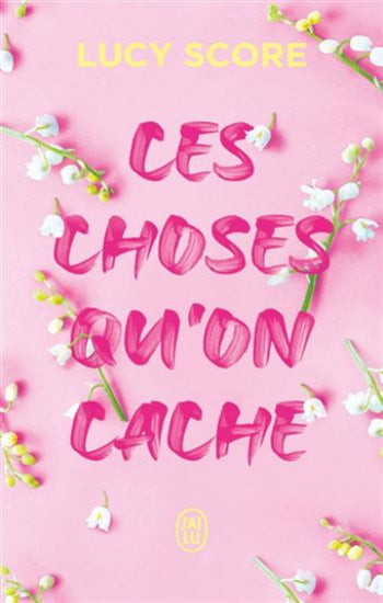 SCORE, Lucy: Ces choses qu'on oublie pas (3 volumes)