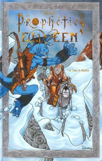 SIEURAC: Les prophéties Elween  (3 volumes)