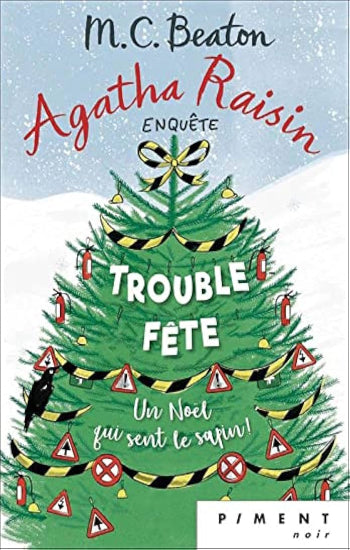 BEATON, M.C.:  Agatha Raisin enquête Tome 21 : Trouble fête