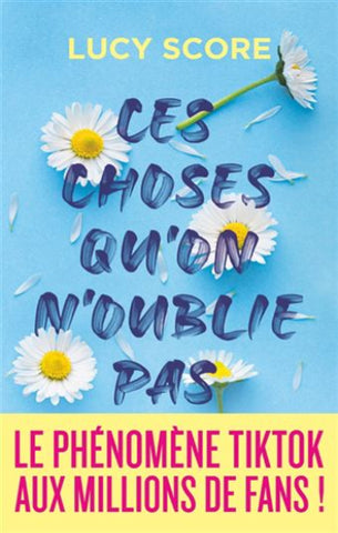 SCORE, Lucy: Ces choses qu'on oublie pas (3 volumes)