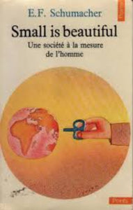 SCHUMACHER, E. F.: Small is beautiful
